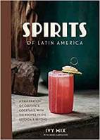 Spirits of Latin America /anglais
