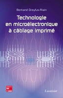 Technologie en microélectronique à câblage imprimé