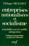 Entreprises nationalisées et socialisme, rentabilité, service public, autogestion