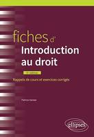 Fiches d'Introduction au droit, Édition augmentée et mise à jour au 1er mai 2022