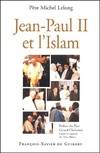 Jean-Paul II et l'Islam