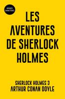 Les Aventures de Sherlock Holmes, Sherlock Holmes 3 - Grands caractères