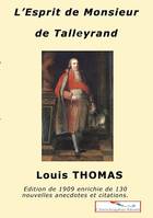 L'esprit de M. de Talleyrand, Anecdotes, bons mots, citations