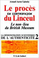 Le procès en contrefaçon du Linceul, Le non-lieu du British Museum