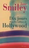 Dix jours dans les collines de hollywood