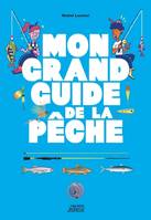 Hors collection - Vagnon Jeunesse Mon grand guide de la pêche