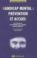 Handicap mental, prévention et accueil