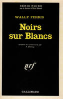 Noirs sur Blancs