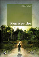 Rien à perdre