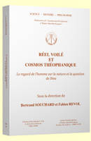 Réel voilé et cosmos théophanique, Le regard de l'homme sur la nature et la question de dieu