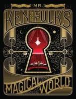 Ken Fulk's Magical World