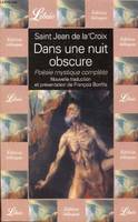 Dans une nuit obscure, poésie mystique complète