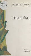 Forestières