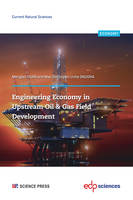 Engineering Economy in Upstream Oil & Gas Field Development, A Concise Appraisal Technique for Investment Decision in Upstream Oil/Gas Projects