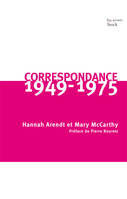 Correspondance 1949-1975, Hannah Arendt et Mary McCarthy