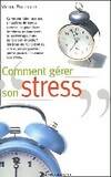 Comment gérer son stress