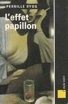 L'effet papillon