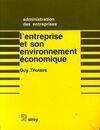 L'entreprise et son environnement économique