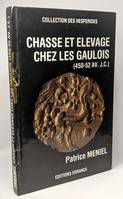 Chasse et élevage chez les gaulois (450 - 52 av. J. C.)