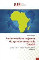 Les innovations majeures du système comptable OHADA, par rapport au plan comptable général congolais