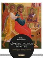 Icônes de tradition byzantine, Techniques et inspirations