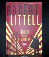 Requiem pour une révolution, Le grand roman de la Révolution russe