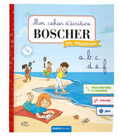 MON CAHIER D'ÉCRITURE BOSCHER EN VACANCES - ÉTÉ 2024