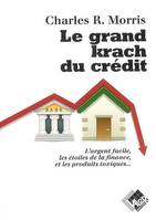 GRAND KRACH DU CREDIT (LE)