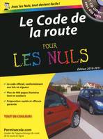 le code de la route pour les nuls edition 2010-2011