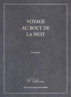 Voyage au bout de la nuit (MANUSCRIT), (Le manuscrit original de Louis Ferdinand Céline)