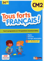 Tous forts en Français CM2