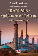 IRAN : qui dirige ?