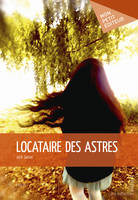 Locataire des astres