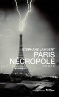 Paris nécropole