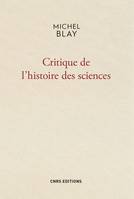 Critique de l'histoire des sciences