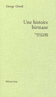 UNE HISTOIRE BIRMANE