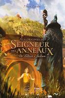 Aux origines du Seigneur des Anneaux, De Tolkien à Jackson