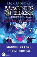 Magnus Chase et les dieux d'Asgard - tome 3, Le vaisseau des damnés