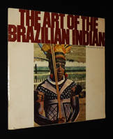 The Art of the Brazilian Indian