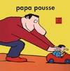 papa pousse