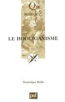 Le Hooliganisme