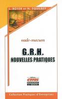 GRH : NOUVELLES PRATIQUES VADE MECUM - VADE-MECUM, vade-mecum