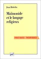 Maimonide et le langage religieux