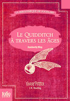 La bibliothèque de Poudlard, Le Quidditch à travers les âges, Quidditch through the ages