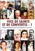 1, Vies de saints et de convertis, tome 1 - L337