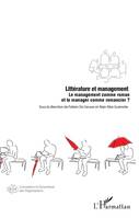 Littérature et management, Le management comme roman et le manager comme romancier ?