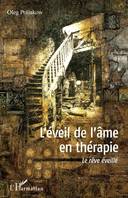 L'éveil de l'âme en thérapie, Le rêve éveillé