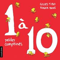 1 à 10 : petites comptines