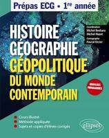 Histoire, Géographie et Géopolitique du monde contemporain. ECG1