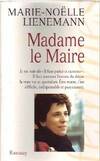 Madame le Maire